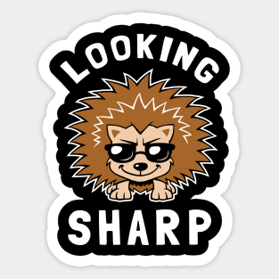 Looking Sharp Sticker